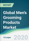 Global Men's Grooming Products Market - Forecasts from 2020 to 2025- Product Image