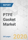 PTFE Gasket Market - Global Industry Analysis, Size, Share, Growth, Trends, and Forecast, 2019 - 2027- Product Image