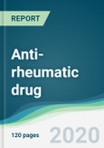 Anti-rheumatic drug - Forecasts from 2020 to 2025- Product Image