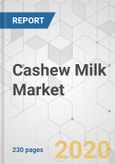 Cashew Milk Market - Global Industry Analysis, Size, Share, Growth, Trends, and Forecast, 2019 - 2029- Product Image