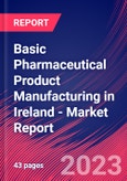 Basic Pharmaceutical Product Manufacturing in Ireland - Industry Market Research Report- Product Image