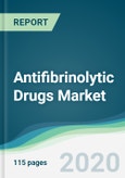 Antifibrinolytic Drugs Market - Forecasts from 2020 to 2025- Product Image