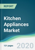 Kitchen Appliances Market - Forecasts from 2020 to 2025- Product Image