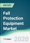 Fall Protection Equipment Market - Forecasts from 2020 to 2025 - Product Thumbnail Image