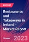 Restaurants and Takeaways in Ireland - Industry Market Research Report - Product Image
