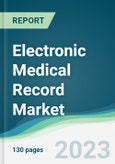 Electronic Medical Record Market - Forecasts from 2020 to 2025- Product Image
