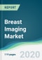 Breast Imaging Market - Forecasts from 2020 to 2025 - Product Thumbnail Image
