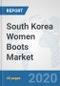 South Korea Women Boots Market: Prospects, Trends Analysis, Market Size and Forecasts up to 2025 - Product Thumbnail Image
