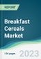 Breakfast Cereals Market - Forecasts from 2023 to 2028 - Product Thumbnail Image