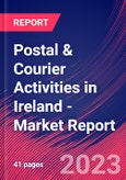 Postal & Courier Activities in Ireland - Industry Market Research Report- Product Image