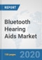 Bluetooth Hearing Aids Market: Global Industry Analysis, Trends, Market Size, and Forecasts up to 2025 - Product Thumbnail Image