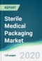 Sterile Medical Packaging Market - Forecasts from 2020 to 2025 - Product Thumbnail Image