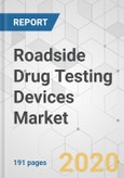 Roadside Drug Testing Devices Market - Global Industry Analysis, Size, Share, Growth, Trends, and Forecast, 2019 - 2027- Product Image