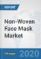 Non-Woven Face Mask Market: Global Industry Analysis, Trends, Market Size, and Forecasts up to 2025 - Product Thumbnail Image