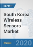 South Korea Wireless Sensors Market: Prospects, Trends Analysis, Market Size and Forecasts up to 2025- Product Image