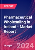 Pharmaceutical Wholesaling in Ireland - Industry Market Research Report- Product Image
