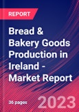 Bread & Bakery Goods Production in Ireland - Industry Market Research Report- Product Image