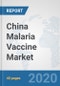 China Malaria Vaccine Market: Prospects, Trends Analysis, Market Size and Forecasts up to 2025 - Product Thumbnail Image