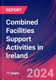 Combined Facilities Support Activities in Ireland - Industry Market Research Report- Product Image