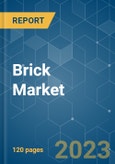 Brick Market - Growth, Trends, COVID-19 Impact, and Forecasts (2023-2028)- Product Image