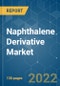 Naphthalene Derivative Market - Growth, Trends, COVID-19 Impact, and Forecasts (2022 - 2027) - Product Thumbnail Image