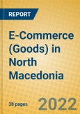 E-Commerce (Goods) in North Macedonia- Product Image