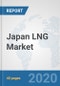 Japan LNG Market: Prospects, Trends Analysis, Market Size and Forecasts up to 2025 - Product Thumbnail Image