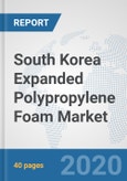 South Korea Expanded Polypropylene Foam Market: Prospects, Trends Analysis, Market Size and Forecasts up to 2025- Product Image