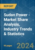 Sudan Power - Market Share Analysis, Industry Trends & Statistics, Growth Forecasts 2020 - 2029- Product Image