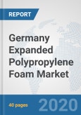 Germany Expanded Polypropylene Foam Market: Prospects, Trends Analysis, Market Size and Forecasts up to 2025- Product Image