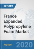 France Expanded Polypropylene Foam Market: Prospects, Trends Analysis, Market Size and Forecasts up to 2025- Product Image