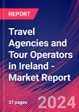 Travel Agencies and Tour Operators in Ireland - Industry Market Research Report- Product Image
