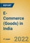E-Commerce (Goods) in India - Product Image