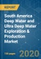 South America Deep Water and Ultra Deep Water Exploration & Production (E&P) Market - Growth, Trends, and Forecasts (2020-2025) - Product Thumbnail Image