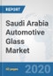 Saudi Arabia Automotive Glass Market: Prospects, Trends Analysis, Market Size and Forecasts up to 2025 - Product Thumbnail Image