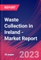 Waste Collection in Ireland - Industry Market Research Report - Product Image
