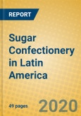 Sugar Confectionery in Latin America- Product Image