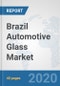 Brazil Automotive Glass Market: Prospects, Trends Analysis, Market Size and Forecasts up to 2025 - Product Thumbnail Image