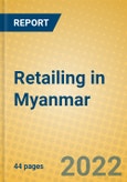 Retailing in Myanmar- Product Image