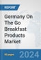 Germany On The Go Breakfast Products Market: Prospects, Trends Analysis, Market Size and Forecasts up to 2032 - Product Thumbnail Image