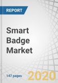 Smart Badge Market by Communication (Contact and ContactLess), Type (With Displays and Without Displays), Application (Government & Healthcare, Corporate, and Retail & Hospitality) and Region (NA, EU, APAC, ROW) - Global Forecast to 2025- Product Image