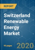 Switzerland Renewable Energy Market - Growth, Trends, and Forecasts (2020-2025)- Product Image
