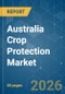 Australia Crop Protection - Market Share Analysis, Industry Trends & Statistics, Growth Forecasts (2026-2031) - Product Thumbnail Image