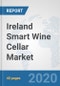 Ireland Smart Wine Cellar Market: Prospects, Trends Analysis, Market Size and Forecasts up to 2025 - Product Thumbnail Image