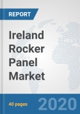 Ireland Rocker Panel Market: Prospects, Trends Analysis, Market Size and Forecasts up to 2025- Product Image