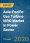 Asia-Pacific Gas Turbine MRO Market in Power Sector - Growth, Trends, and Forecasts (2020-2025) - Product Thumbnail Image