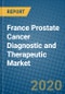 France Prostate Cancer Diagnostic and Therapeutic Market 2019-2025 - Product Thumbnail Image