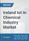 Ireland Iot In Chemical Industry Market: Prospects, Trends Analysis, Market Size and Forecasts up to 2025 - Product Thumbnail Image