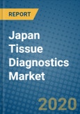 Japan Tissue Diagnostics Market 2019-2025- Product Image