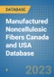 Manufactured Noncellulosic Fibers Canada and USA Database - Product Image